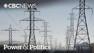 Ottawa no longer committed to a net-zero electricity grid by 2035 | Power & Politics