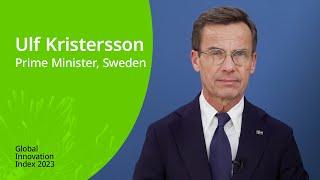 Global Innovation Index 2023: Message from Sweden’s Prime Minister