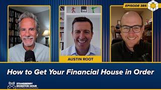 How to Get Your Financial House in Order