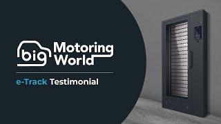 e-Track | Big Motoring World Testimonial