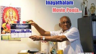 Inaiyathalam Movie Pooja -@Chennaiexpresstv