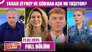 Söylemezsem Olmaz | 27 Şubat 2025