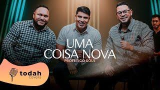 Profético Soul | Uma Coisa Nova [Cover Wesley Ielsen]