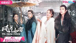 ENGSUB【FULL】风月如雪 The Snow Moon EP01-24 | ️‍️捉妖小白厉嘉琪千年狐妖左叶情浅戏深，谋爱而劫 | 厉嘉琪/左叶 | 优酷 YOUKU ROMANCE