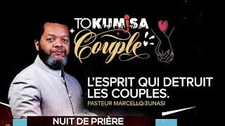 L'esprit qui détruit les couples - Pst Marcello Tunasi (Ce qui arrive quand le couple ne prie plus)