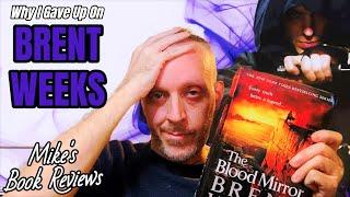 Why I Gave Up On Brent Weeks (Night Angel and Lightbringer)