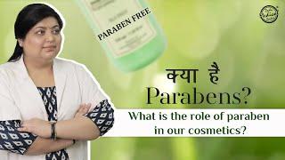 What is the role of paraben in our cosmetics? | Paraben-free products | Dr. Nivedita Dadu