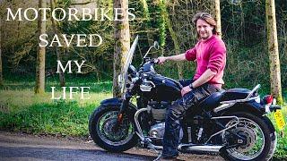 My Love For Motorbiking And How It Saved My Life