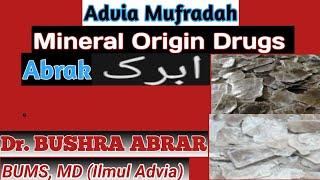 Mineral origin Drugs|| Advia Maadaniya||Abrak, ابرک,Unani medicine||Bums 2nd year