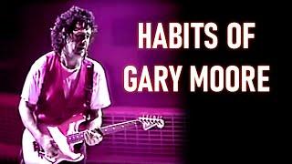 Habits Of Gary Moore