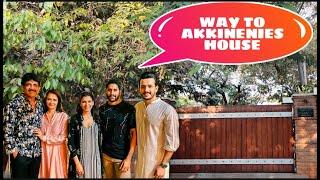 way to akkinenis house||way to samantha|nagachaitanya|akhil|nagarjuna house|| akhil,samantha house