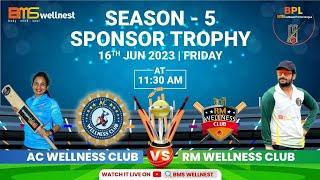 AC WELLNESS CLUB V/S RM WELLNESS CLUB | BPL SPONSERS MATCH | BMS WELLNEST  MATCH