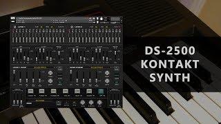 DS-2500 // KONTAKT SYNTH // CASTLE INSTRUMENTS