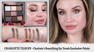 CHARLOTTE TILBURY | Charlotte's Beautifying Eye Trends Eyeshadow Palette | Makeup Review & Swatches