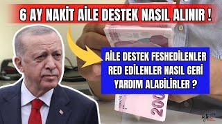 6 AY AİLE DESTEK NASIL ALINIR RED VE FESHEDİLENLER AİLE DESTEK TEKRAR ALMAK İÇİN NE YAPMALI?