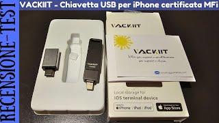 RECENSIONE - Chiavetta USB 3.0 per iPhone VACKIIT certificata MFi Apple | Flash Drive