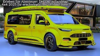 Erleben Sie Abenteuer: Der Dacia Sandman 4x4 2025 – Ihr erschwingliches Offroad-Biest!