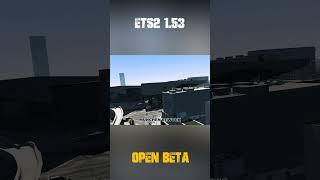 ETS2 1.53 Update | open Beta #eurotrucksimulator2 #ets2 #shorts #viralshorts #gaming