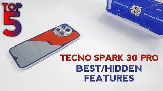 Tecno SPARK 30 Pro Top 5 Best/Hidden Features - Secret Tips & Tricks