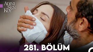 Adını Sen Koy 281. Bölüm (Uzun Versiyon)