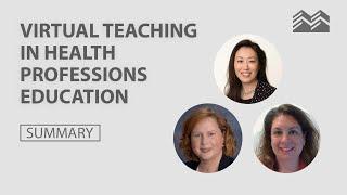 Virtual Teaching In Health Professions Education | Drs. Bayer, Bell & Chen | MERIT Minutes