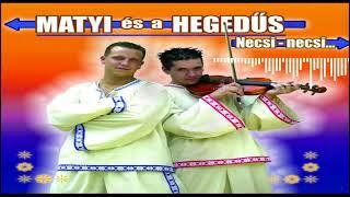 Matyi és a Hegedűs - Necsi Necsi (rtbR Bootleg 2024)