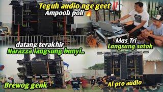 Teguh audio ngamok langsung nge geet ‼️Narazza & Al pro juga ampooh Brewog genk plat  K ngeri..