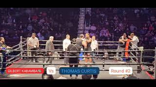 Gilbert Kabamba Vs Thomas Curtis  Round #2 Highlights | Mohegan Sun Casino     ‎@Tonkashow 