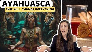 Ayahuasca Integration for Lasting Transformation (Integrate Your Plant Medicine Experience)