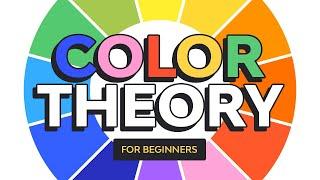 Color Theory for Beginners | FREE COURSE