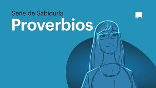 Libro de Proverbios • ¿Cómo vivir una vida buena?