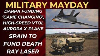 DARPA FUNDING ‘GAME CHANGING’, HIGH-SPEED VTOL AURORA X-PLANE SPAIN TO FUND DEATH RAY LASER