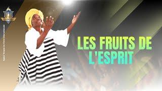 Prédication: Les fruits de l'Esprit