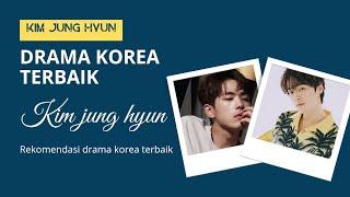 4 Drama Korea Terbaik Kim Jung Hyun