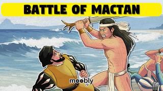 Kwento ng Battle of Mactan Sa Loob Ng 10 Minuto  | Lapu lapu vs Magellan