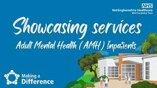 Showcasing Services: AMH inpatients