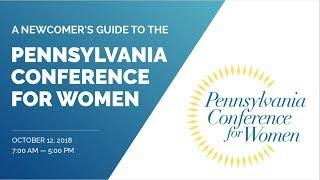 Newcomer's Guide | PA Conference for Women 2018