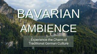 Bavarian Ambience - Experience the Charm of Traditional German Culture