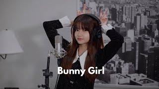 AKASAKI - Bunny Girl | Shania Yan Cover