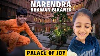 Adventures in the Palace of Joy | Narendra Bhawan Bikaner