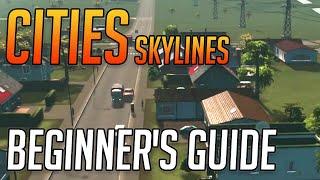 Cities Skylines Beginner's Guide