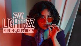 Zzay - "Lightrzz"