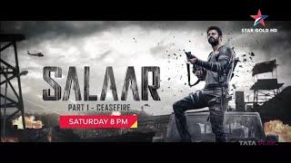 Salaar This Saturday At 8:00PM On Star Gold