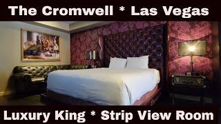 THE CROMWELL Las Vegas  Luxury King Strip View Room