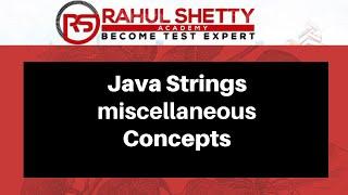 Top 5 Java Strings Interview Questions | Core Java Tutorial |Rahul Shetty