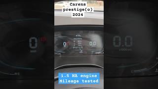 Kia carens prestige o 2024 mileage test carens 1.5 NA engine full tank range #kiacarensprestige