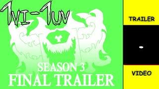 (1VI - 1UV) FINAL TRAILER