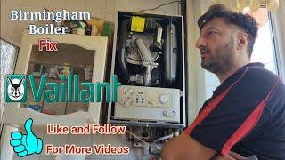 Vaillant boiler repair Birmingham life of heating Engineer gas fix boiler