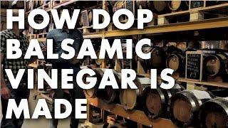 How DOP (Traditional) Balsamic Vinegar is Made