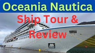 Oceania Nautica:  2024 Ship Tour, Embarkation, Overview & Experience